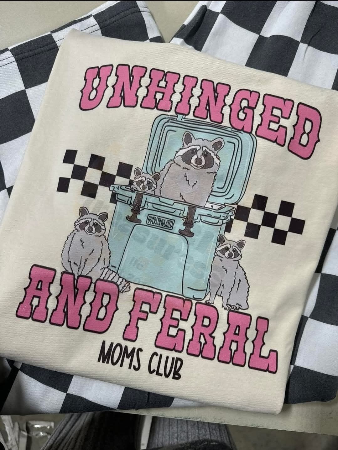 Unhinged and Feral Moms Club